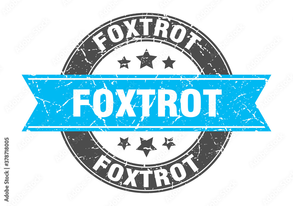 Fototapeta premium foxtrot round stamp with ribbon. label sign