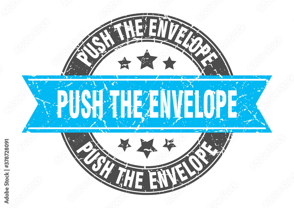 push the envelope round stamp with ribbon. label sign push the envelope round stamp with ribbon. label sign