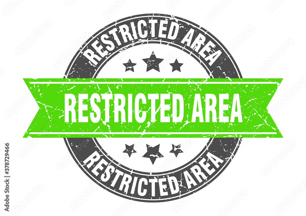restricted area round stamp with ribbon. label sign restricted area round stamp with ribbon. label sign