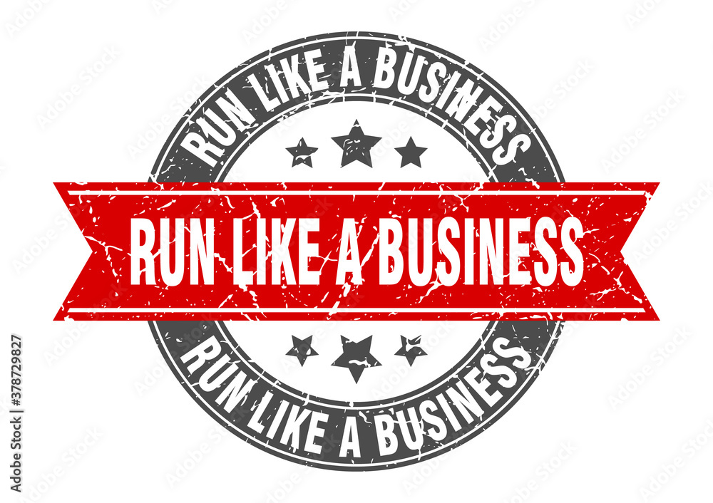 Obraz premium run like a business round stamp with ribbon. label sign