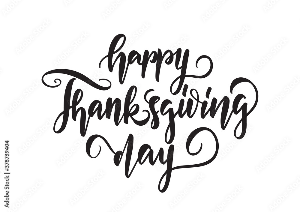 Handwritten elegant lettering of Happy Thanksgiving Day isolated on white background