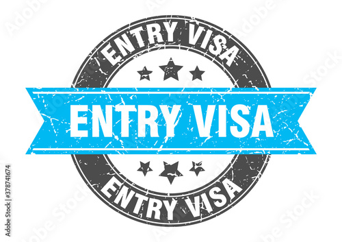 entry visa round stamp with ribbon. label sign