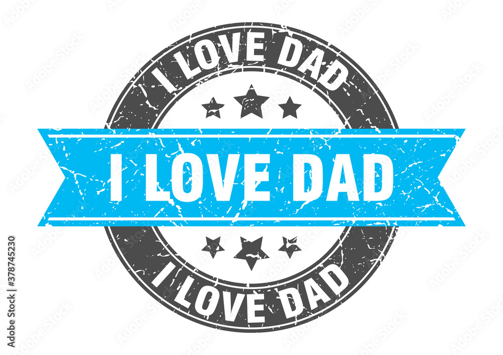 Obraz premium i love dad round stamp with ribbon. label sign