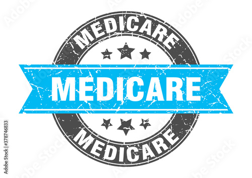 medicare round stamp with ribbon. label sign