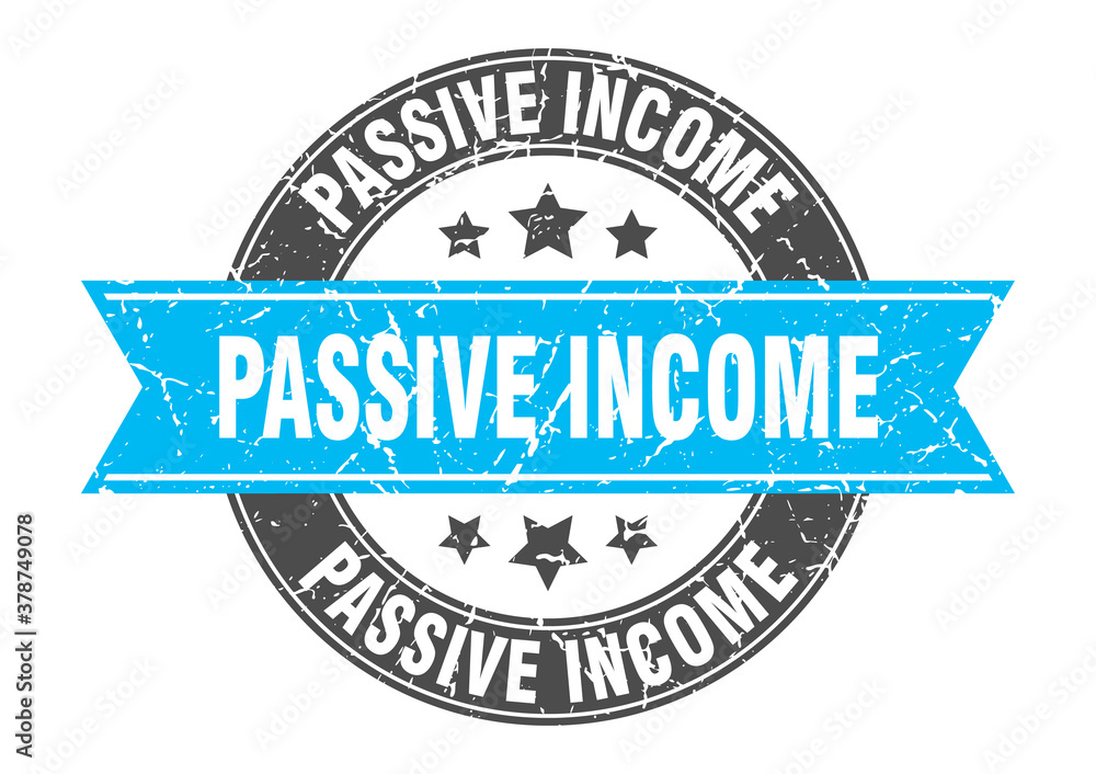 passive income round stamp with ribbon. label sign