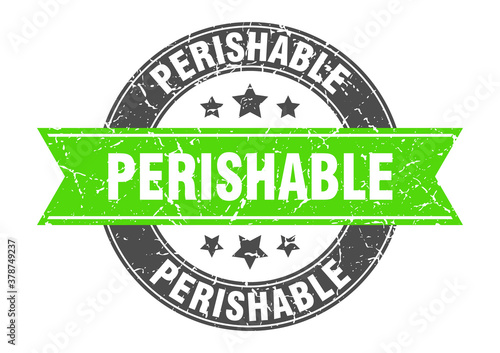 perishable round stamp with ribbon. label sign