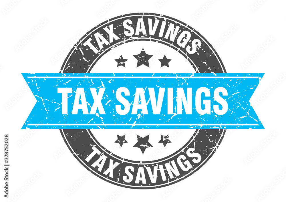 tax savings round stamp with ribbon. label sign tax savings round stamp with ribbon. label sign