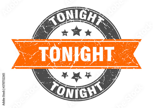 tonight round stamp with ribbon. label sign