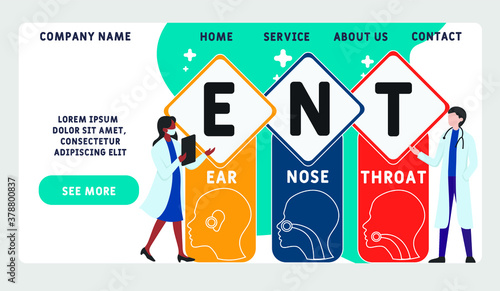 Vector website design template . ENT -  Ear Nose Throat  acronym, medical concept. illustration for website banner, marketing materials, business presentation, online advertising.
