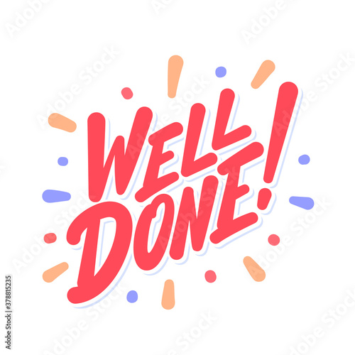 Well done. Vector lettering card.