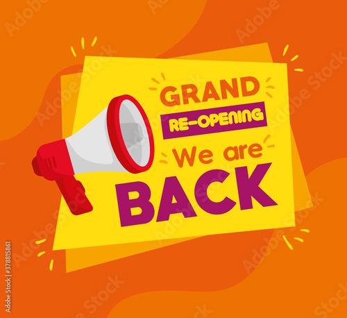 banner of grand reopening we are back, with megaphone vector illustration design photo