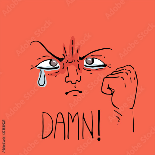 Design of angry cry man expression and damn message