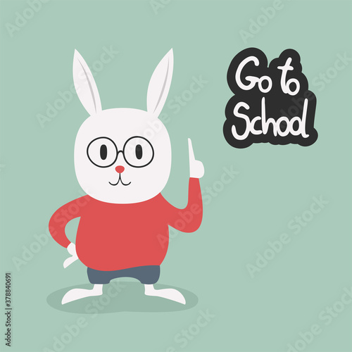 Funny white rabbit and go to school message