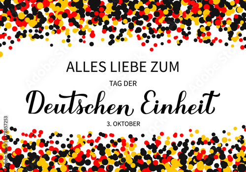 Tag der Deutschen Einheit translate Happy German Unity Day calligraphy hand lettering. National holiday in Germany on October 3. Vector template for banner, typography poster, flyer, greeting card