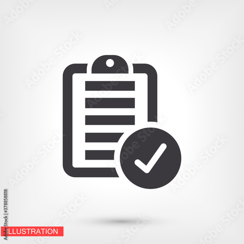 notebook. note sheet. medical form to fill out with a check mark. Form. sheet. confirmed. flat design. the work is done for your use for your purposes and purposes. eps 10 icons vector