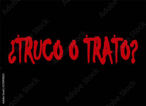 Truco o trato en texto rojo sobre fondo negro