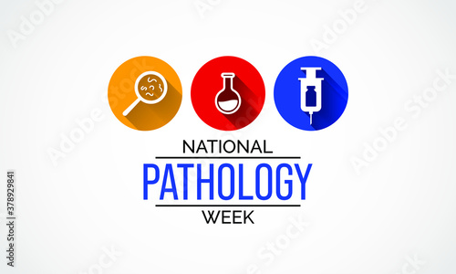 Vector illustration on the theme of National Pathology week observed each year during November.