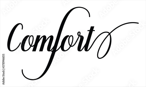 Comfort Script Calligraphy Black text Cursive Typography words and phrase isolated on the White background