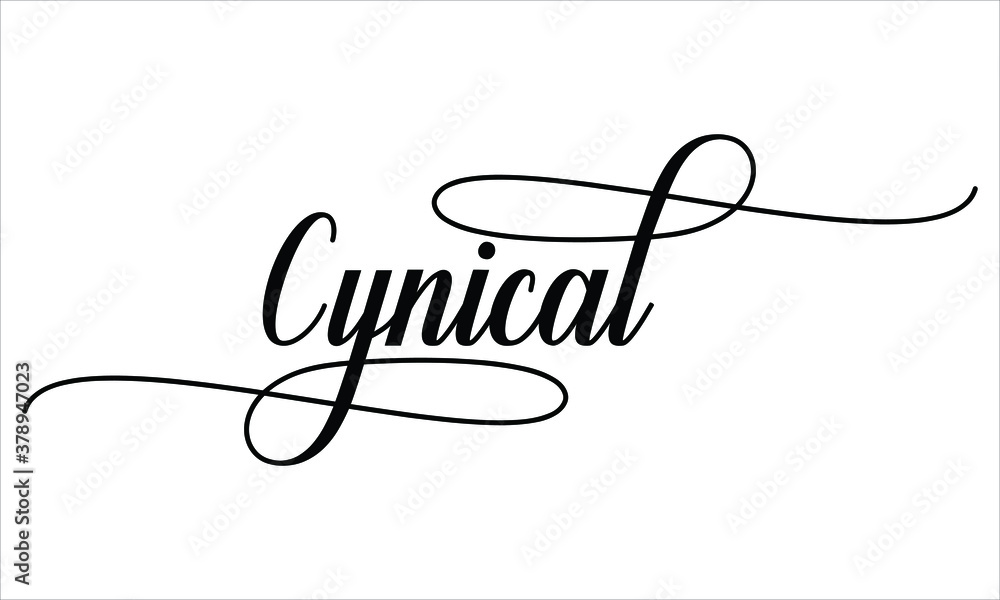 Cynical Script Calligraphy Black text Cursive Typography words and phrase isolated on the White background Cynical Script Calligraphy Black text Cursive Typography words and phrase isolated on the White background