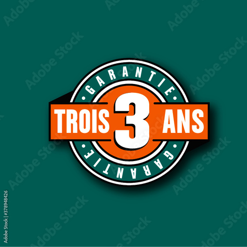 garantie 3 ans