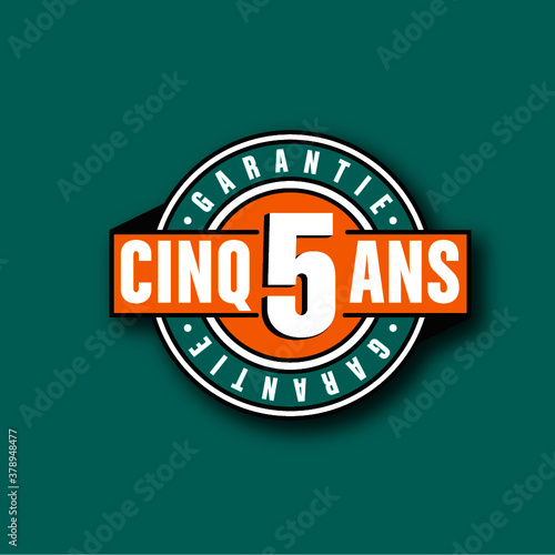 garantie 5 ans