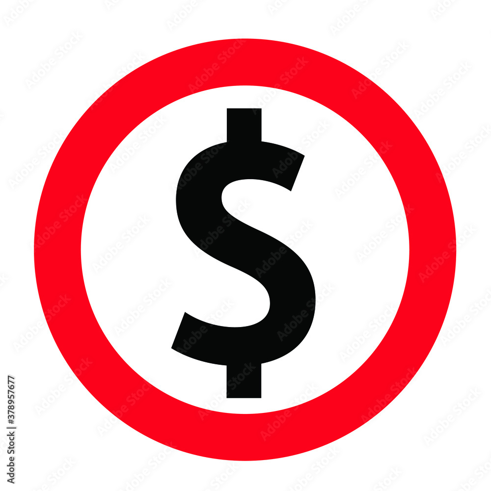 Prohibition, no money, no dollar Fun vector donation sign Stop warning, do not banking Share Hand Don't give money cash Don't beg for money or give bribes No payment Do not giving Forbid no chass Mark Prohibition, no money, no dollar Fun vector donation sign Stop warning, do not banking Share Hand Don't give money cash Don't beg for money or give bribes No payment Do not giving Forbid no chass Mark