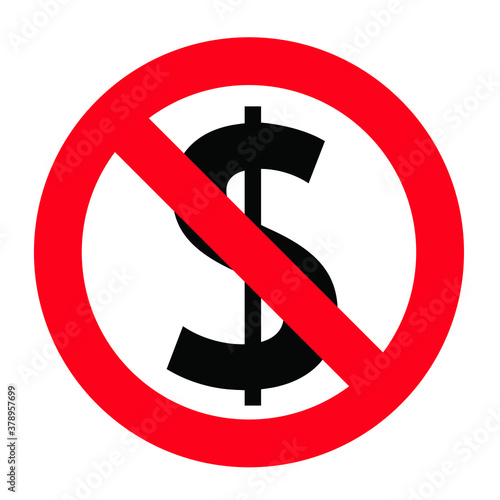 Prohibition, no money, no dollar Fun vector donation sign Stop warning, do not banking Share Hand Don't give money cash Don't beg for money or give bribes No payment Do not giving Forbid no chass Mark