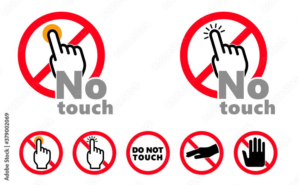Danger warning sign Please do not touch Safety first Vector prohibition