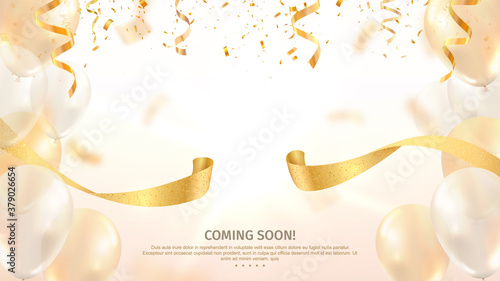 Grand opening vector banner. Celebration of open coming soon light background with gold ribbon and confetti and balloons
