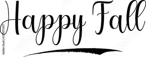 Happy Fall Calligraphy Handwritten Black Color Text On Yellow 
Background