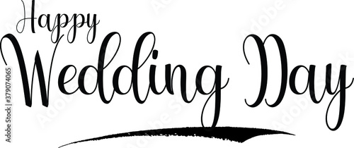 Happy Wedding Day Calligraphy Handwritten Black Color Text On Yellow 
Background
