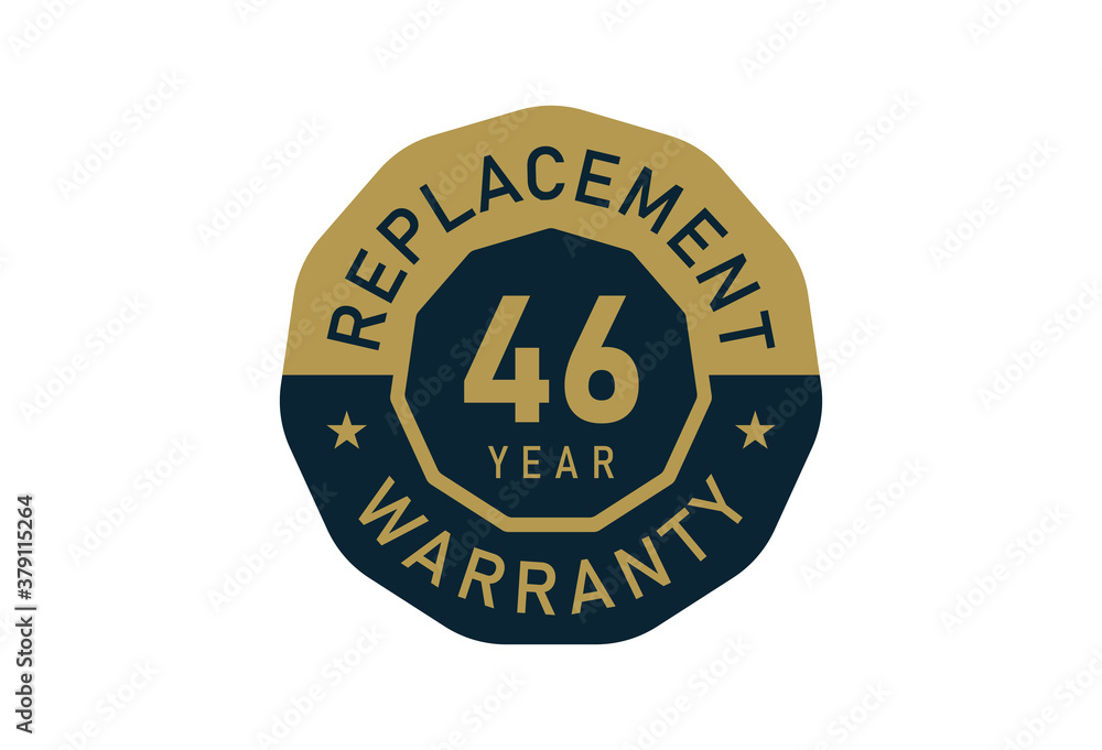 46 year replacement warranty, Replacement warranty images