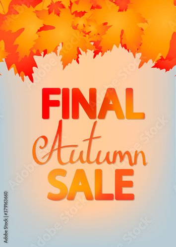 Final Autumn Sale, Fall discount poster design template, vector illustration