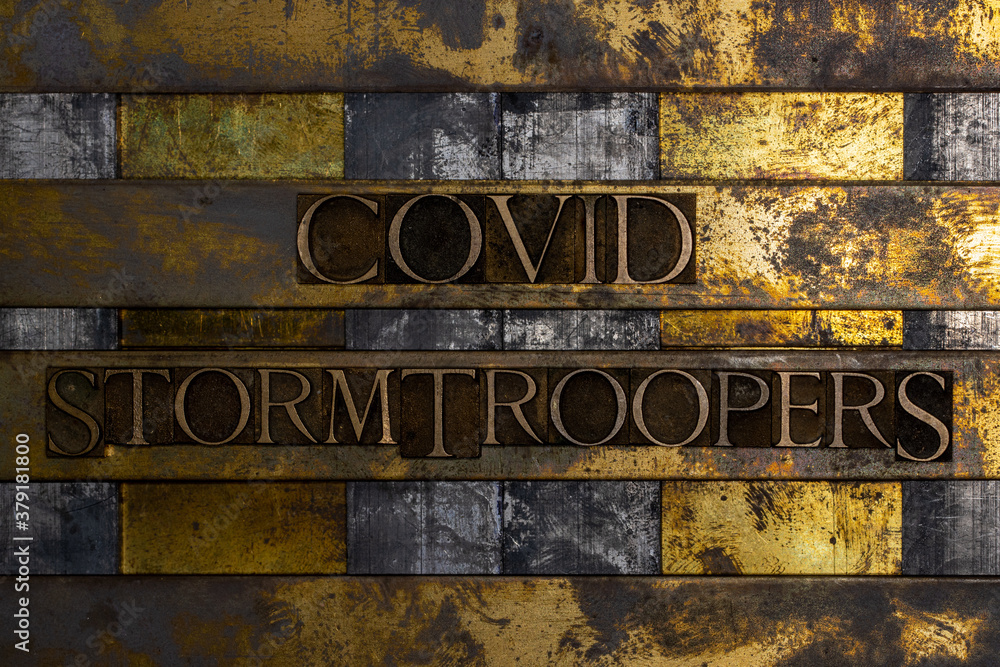 Ταπετσαρία Covid Stormtroopers text message authentic on textured grunge copper and vintage