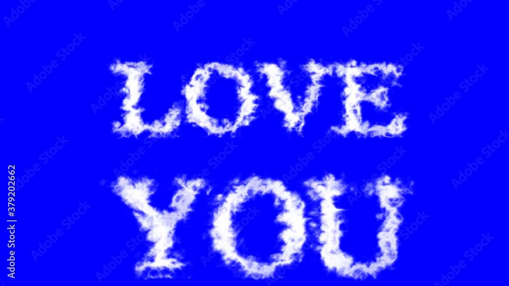 Love You cloud text effect blue isolated background. animated text effect with high visual impact. letter and text effect. Love You cloud text effect blue isolated background. animated text effect with high visual impact. letter and text effect.