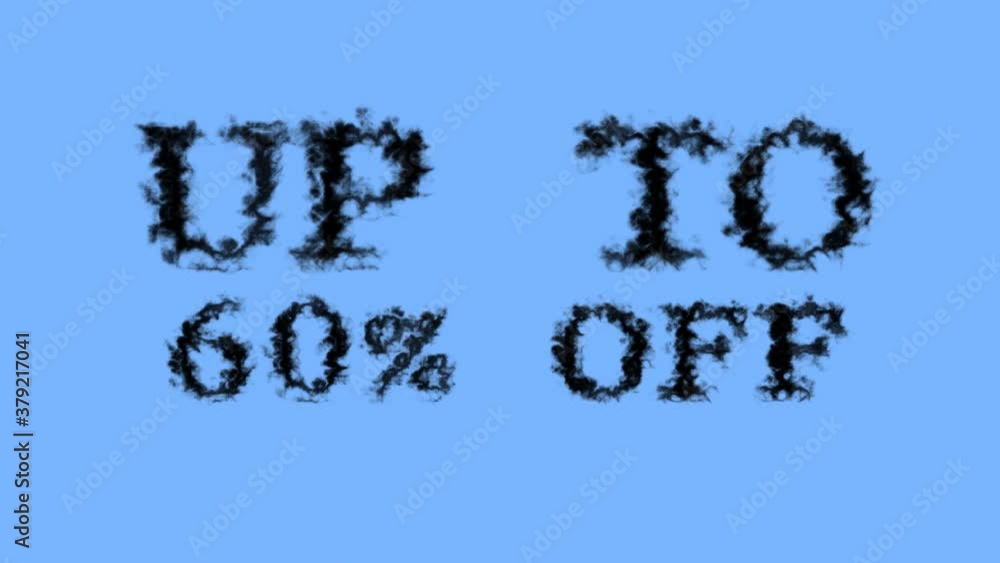 Up To 60% Off smoke text effect sky isolated background. animated text effect with high visual impact. letter and text effect. Up To 60% Off smoke text effect sky isolated background. animated text effect with high visual impact. letter and text effect.