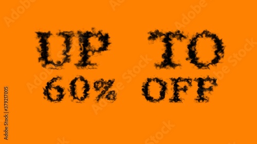 Up To 60% Off smoke text effect orange isolated background. animated text effect with high visual impact. letter and text effect. 