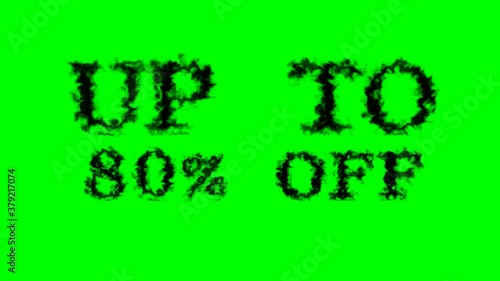 Up To 80% Off smoke text effect green isolated background. animated text effect with high visual impact. letter and text effect. 