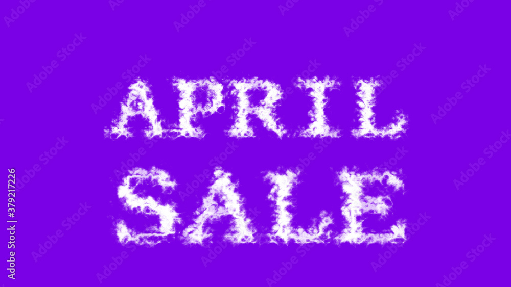 April Sale cloud text effect violet isolated background. animated text effect with high visual impact. letter and text effect. 