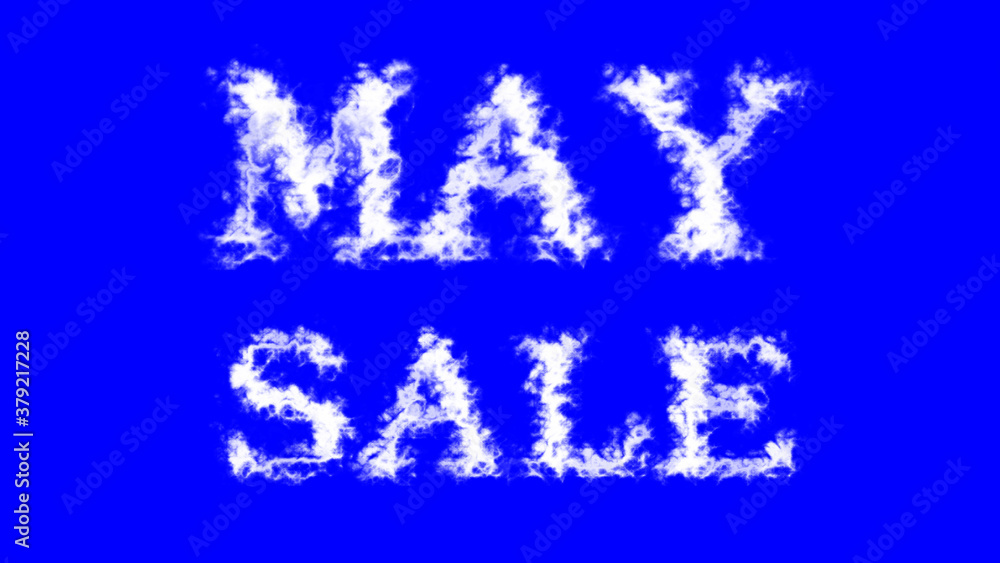 May Sale cloud text effect blue isolated background. animated text effect with high visual impact. letter and text effect. 