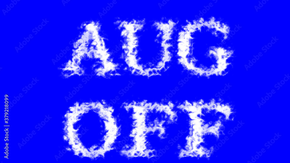 Aug Off cloud text effect blue isolated background. animated text effect with high visual impact. letter and text effect. 