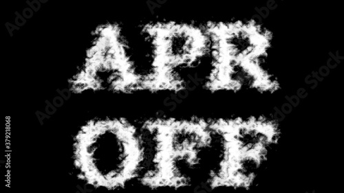 Apr Off cloud text effect black isolated background. animated text effect with high visual impact. letter and text effect. 