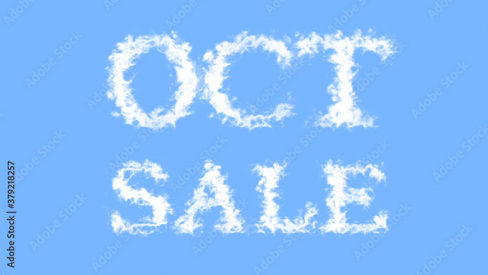 Oct Sale cloud text effect sky isolated background. animated text effect with high visual impact. letter and text effect. Oct Sale cloud text effect sky isolated background. animated text effect with high visual impact. letter and text effect.