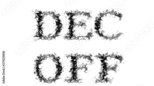 Dec Off smoke text effect white isolated background. animated text effect with high visual impact. letter and text effect. 