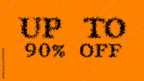 Up To 90% Off smoke text effect orange isolated background. animated text effect with high visual impact. letter and text effect. 