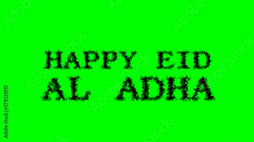 Happy Eid Al Adha smoke text effect green isolated background. animated text effect with high visual impact. letter and text effect. 