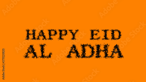 Happy Eid Al Adha smoke text effect orange isolated background. animated text effect with high visual impact. letter and text effect. 