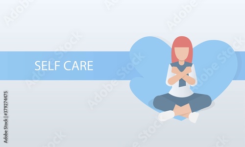 self care and self compassion concept,woman sitting hug yourself with love,meditation,mental health people,Vector illustration.