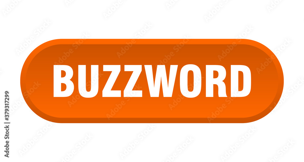 buzzword button. rounded sign on white background buzzword button. rounded sign on white background
