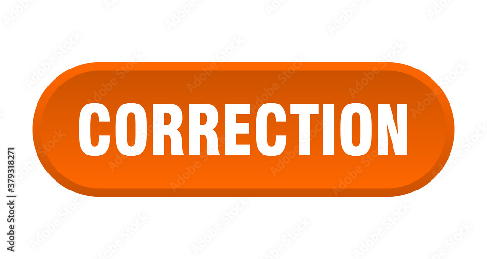correction button. rounded sign on white background correction button. rounded sign on white background